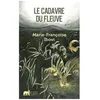 Image de Le Cadavre Du Fleuve en occasion ou reconditionné