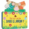Image de Livre Qui se cache dans le jardin ?