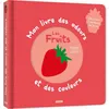 Image de Mon livre des odeurs et des couleurs - les fruits