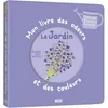 Image de Mon livre des odeurs et des couleurs Le Jardin