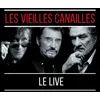 Image de Les vieilles canailles L'album Live