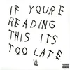 Image de If You're Reading This It's Too Late