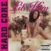 Image de Hard Core (HHAT50) Édition Limitée Vinyle Coloré