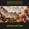 Image de Petroleum Spirit Daze Vinyle Or