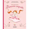 Image de Mon cahier de jeux avec Princesse coquette - Marianne Barcilon