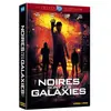 Image de Noires sont les galaxies DVD