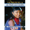 Image de Venezuela - Des Andes aux Caraïbes