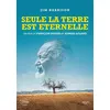 Image de Seule la terre est éternelle DVD