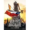 Image de Mon pays imaginaire DVD