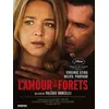 Image de L'Amour et les forêts DVD