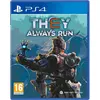 Image de Playstation Games Ps4 They Always Run