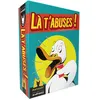 Image de Jeu d'ambiance Matagot Là t'abuses