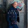 Image de Tout ce qu'on veut dans la vie