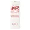 Image de Eleven Australia I Want Body Volume Conditioner Conditioner