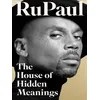 Image de The House of Hidden Meanings - RuPaul