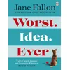 Image de Worst Idea Ever - Jane Fallon