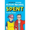 Image de Alison Bechdel Spent /anglais - Alison Bechdel