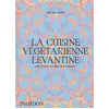 Image de La cuisine végétarienne levantine - Salma Hage