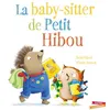 Image de La Baby-sitter de Petit Hibou - Debi Gliori