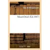 Image de Mont-Oriol (Éd.1887) - Guy de Maupassant