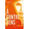 Image de À contre-sens - tome 4 - Confiance - Mercedes Ron