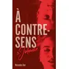 Image de À contre-sens - Tome 3 - Jalousie - Mercedes Ron