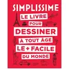 Image de Simplissime le livre pour dessiner à tout âge le + facile du monde - Marie-Paule Jaulme