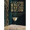 Image de Cocktails de palaces et d'hôtels de légende - Fabien Humbert