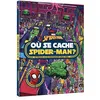 Image de SPIDER-MAN - Où se cache Spider-Man ? - Cherche et trouve - Marvel - Collectif