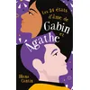 Image de Les 24 états d'âme de Gabin et Agathe - Illana Cantin