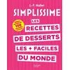 Image de Les recettes de desserts les + faciles du monde - Jean-François Mallet