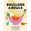 Image de Bouillons et Bowls - Pippa Middlehurst