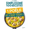 Image de Simplissime 100 recettes Une poêle et c'est tout - Jean-François Mallet
