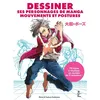 Image de Dessiner ses personnages de manga Mouvements et postures - Ebimo