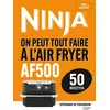Image de NINJA On peut tout faire à l'Airfryer AF500 - Stéphanie de Turckheim