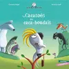 Image de Mamie Poule raconte - Le Cacatoès qui caca-boudait - Christine Beigel