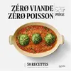 Image de Zéro viande zéro poisson - Jean-François Piège