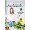 Image de Les meilleures recettes du Docteur Bonnebouffe - Docteur Bonne Bouffe