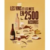 Image de Les vins et les mets en 2500 accords - Olivier Bompas