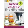 Image de Batch Cooking avec Thermomix - Bérengère Abraham