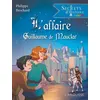 Image de Secrets d'histoire junior - L'affaire Guillaume de Mauclar - Philippe Brochard