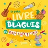 Image de Le petit livre des blagues et devinettes - Michèle Lecreux