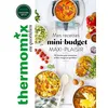 Image de Thermomix : Mes recettes mini-budget, maxi plaisir ! - Bérengère Abraham