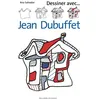Image de Dessiner avec ... Jean Dubuffet - Ana Salvador