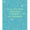 Image de Les 20 plus belles histoires des papas et des mamans - Collectif