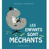 Image de Les enfants sont méchants - Vincent Cuvellier