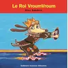 Image de Le roi VroumVroum - Alex Sanders