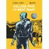 Image de Ballade pour un bébé robot - Edmond Baudoin
