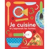 Image de Je cuisine et j'apprends les formes - Collectif