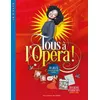 Image de Tous à l'Opéra ! - Béatrice Fontanel